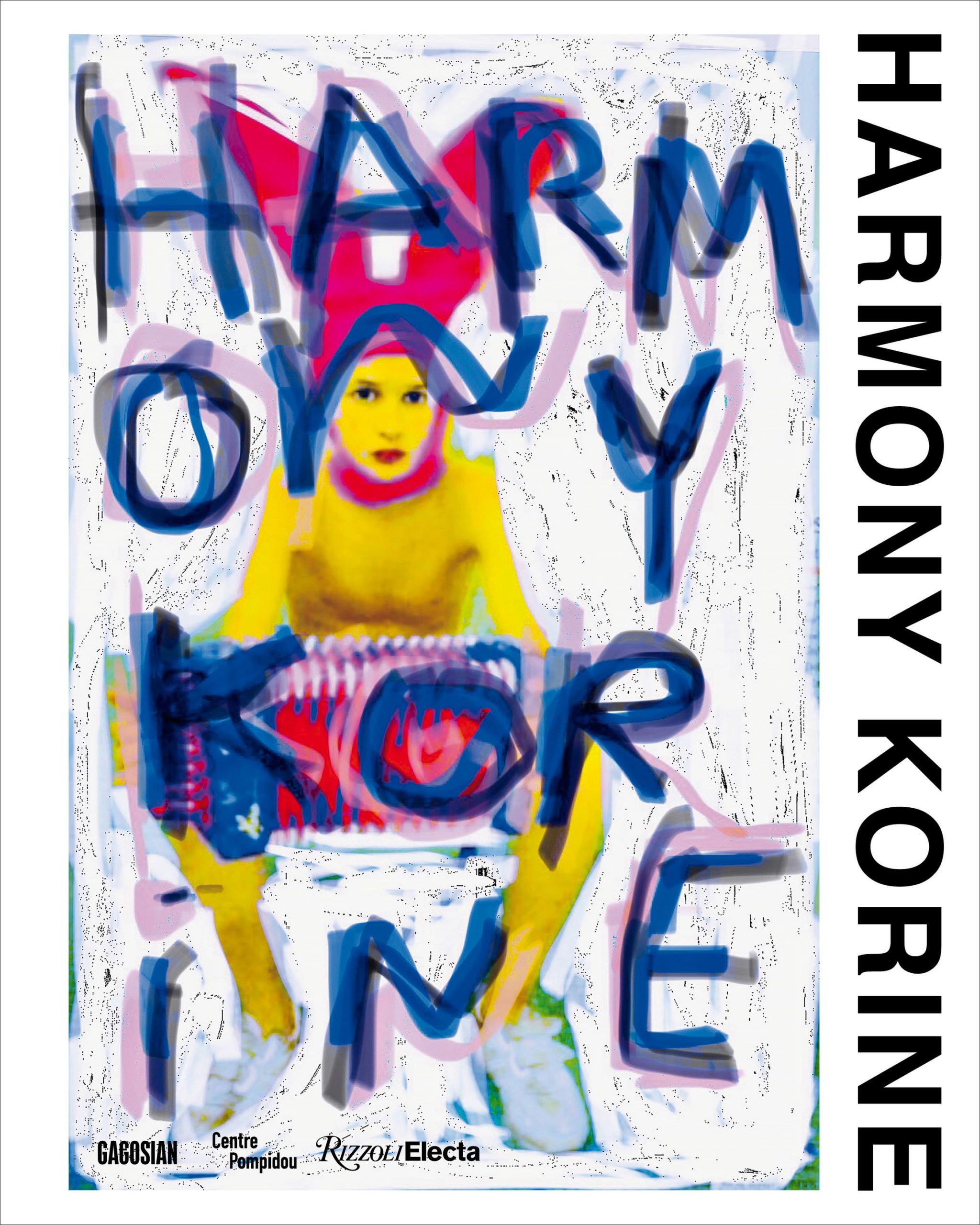 Rizzoli Publishes Harmony Korine Monograph in Advance of Gagosian 